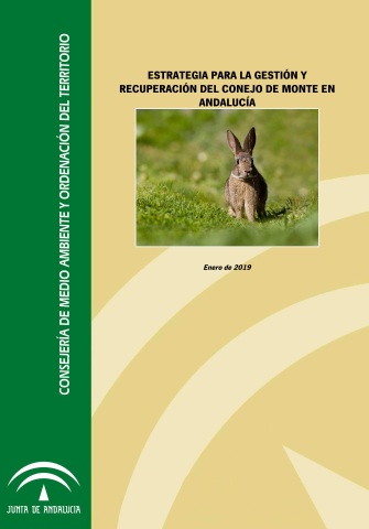 Estrategia para la recuperación y gestión del conejo de monte en Andalucía