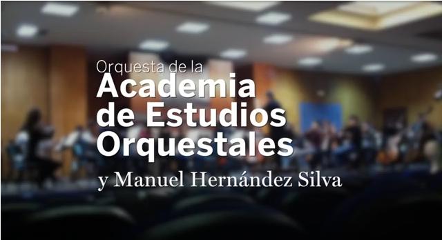 La Orquesta de la Academia de Estudios Orquestales y Manuel...