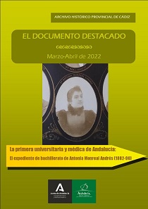 Documento destacado "La primera universitaria y médica de Andalucía: el expediente de bachillerato de Antonia Monreal Andrés (1882-90)"