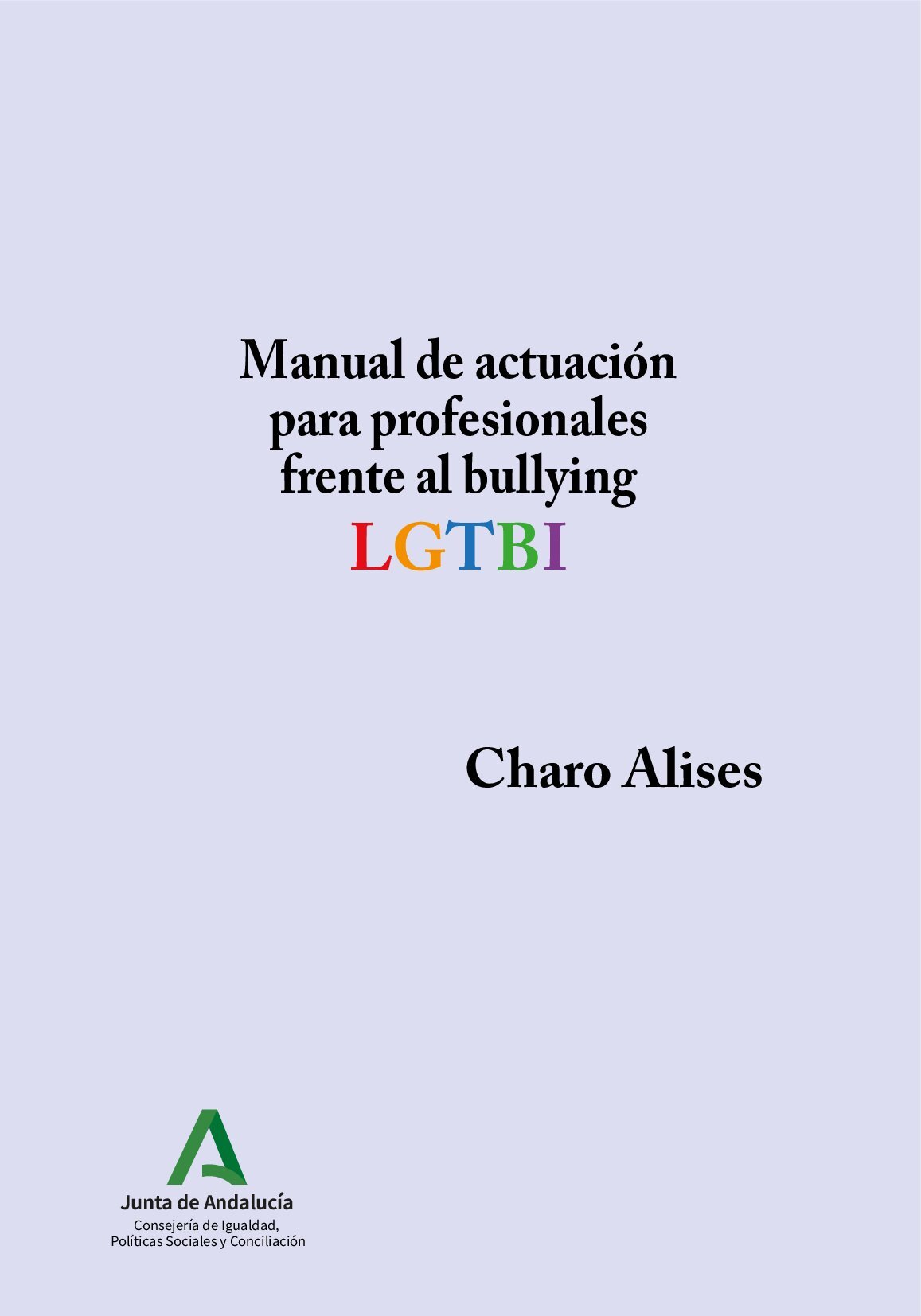 Manual de actuación para profesionales frente al bullying LGTBI