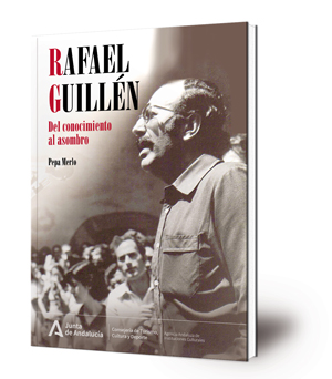 Rafael Guillén : del conocimiento al asombro