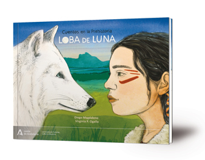 Loba de Luna : cuentos en la Prehistoria