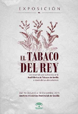 Exposición El Tabaco del Rey