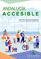 Guía práctica de accesibilidad dirigida al sector turístico